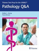 Thieme Test Prep for the Usmle(r) Pathology Q&A