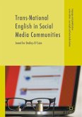 Trans-National English in Social Media Communities