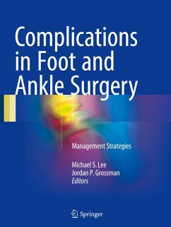 Complications in Foot and Ankle Surgery