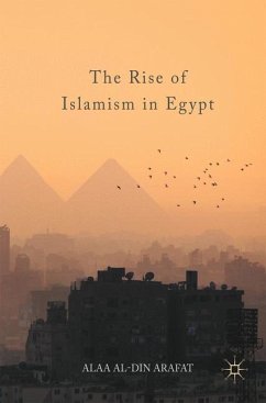 The Rise of Islamism in Egypt - Arafat, Alaa Al-Din