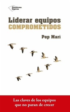 Cover Liderar equipos comprometidos (eBook, ePUB)