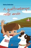 A quattrozampe nelle onde (eBook, ePUB)