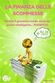 La Finanza delle Scommesse (eBook, ePUB)