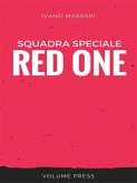 Squadra Speciale Red One (eBook, ePUB)