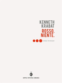 ROSSO.NiENTE. (eBook, ePUB) - Krabat, Kenneth