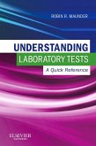 Understanding Laboratory Tests: A Quick Reference - E-Book (eBook, ePUB)
