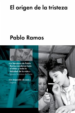 El origen de la tristeza (eBook, ePUB) - Ramos, Pablo