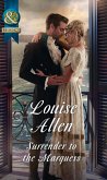 Surrender To The Marquess (eBook, ePUB)