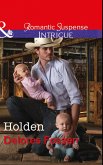 Holden (The Lawmen of Silver Creek Ranch, Book 10) (Mills & Boon Intrigue) (eBook, ePUB)