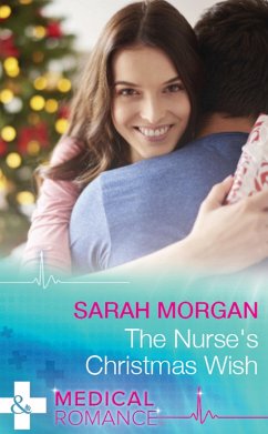 The Nurse's Christmas Wish (The Cornish Consultants, Book 1) (Mills & Boon Medical) (eBook, ePUB) - Morgan, Sarah