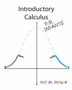 Introductory Calculus For Infants - Inouye, Omi M.