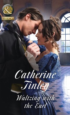 Waltzing With The Earl (eBook, ePUB) - Tinley, Catherine