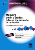 Mémoire de fin d'études. Initiation à la démarche de recherche (eBook, ePUB) Mémoire de fin d'études. Initiation à la démarche de recherche (eBook, ePUB)