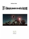 EHT- Il telescopio planetario che vedrà un buco nero (fixed-layout eBook, ePUB)