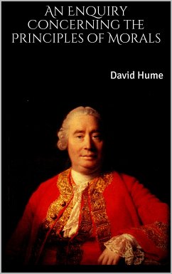 An Enquiry Concerning the Principles of Morals (eBook, ePUB) - Hume, David