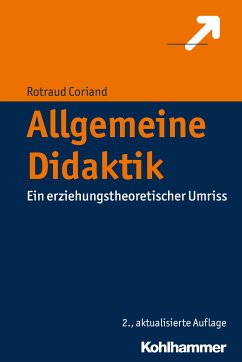 Allgemeine Didaktik (eBook, ePUB) - Coriand, Rotraud