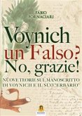 Voynich un falso? No, grazie! (eBook, ePUB)