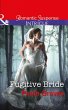 Fugitive Bride (eBook, ePUB) - Bild 1