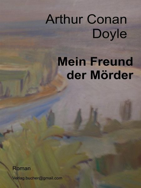 Mein Freund der Mörder (eBook, ePUB)