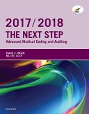 The Next Step: Advanced Medical Coding and Auditing, 2017/2018 Edition - E-Book (eBook, ePUB)