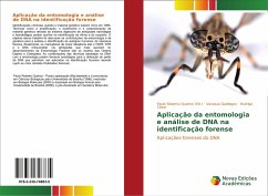 Aplicação da entomologia e análise de DNA na identificação forense - Daldegan, Vanessa;César, Rodrigo