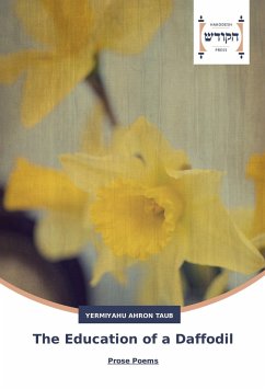 The Education of a Daffodil - Taub, Yermiyahu Ahron