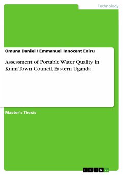 Assessment of Portable Water Quality in Kumi Town Council, Eastern Uganda - Eniru, Emmanuel Innocent; Daniel, Omuna