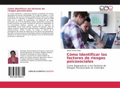 Cómo Identificar los factores de riesgos psicosociales