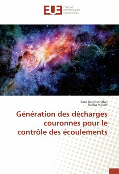 Génération des décharges couronnes pour le contrôle des écoulements - Ben Nasrallah, Sassi;Mestiri, Rafika