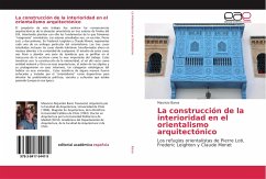 La construcción de la interioridad en el orientalismo arquitectónico