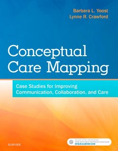 Conceptual Care Mapping - E-Book (eBook, ePUB) - Yoost, Barbara L; Crawford, Lynne R