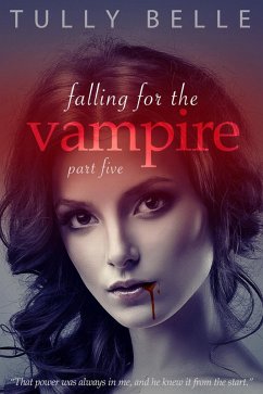 Cover Falling for the Vampire - 5 (eBook, ePUB)