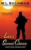 Love's Second Chance (Delta Force Short Stories, #5) (eBook, ePUB)