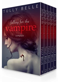 Falling for the Vampire - Complete Box Set (eBook, ePUB) - Belle, Tully