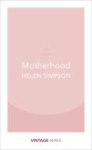 Motherhood (eBook, ePUB)