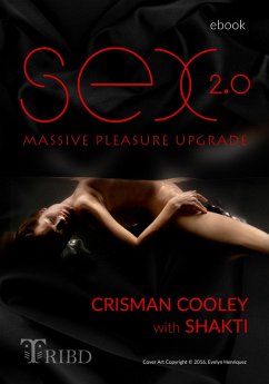 Sex 2.0 (eBook, ePUB) - Cooley, Crisman