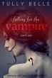 Falling for the Vampire - 1 (eBook,... - Bild 1