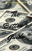 The Bettor's Guide (eBook, ePUB)