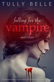 Falling for the Vampire - 3 (eBook, ePUB)