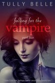 Falling for the Vampire - 2 (eBook, ePUB) Falling for the Vampire - 2 (eBook, ePUB)