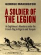 A Soldier of the Legion: An... - Bild 1