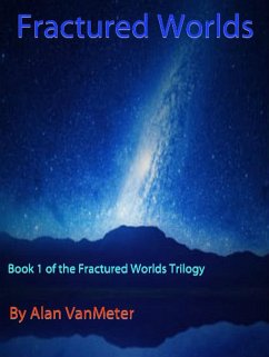 Cover Fractured Worlds (Fractured Worlds trilogy, #1) (eBook, ePUB)