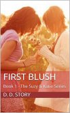 First Blush (The Suzy & Katie Series, #1) (eBook, ePUB)