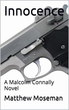 Cover Innocence (A Malcolm Connally Novel, #1) (eBook, ePUB)
