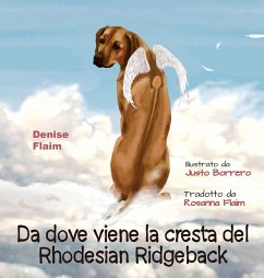 Da dove viene la cresta del Rhodesian Ridgeback - Flaim, Denise