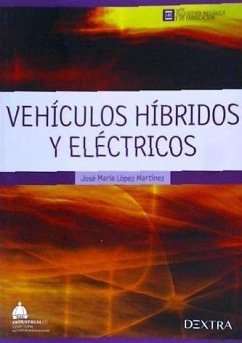 Vehículos híbridos y eléctricos - López Martínez, José María
