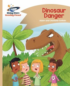 Reading Planet - Dinosaur Danger - Gold: Comet Street Kids - Guillain, Adam; Guillain, Charlotte