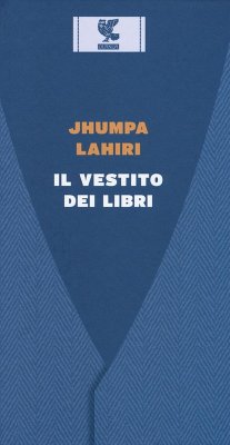 Il vestito dei libri - Lahiri, Jhumpa