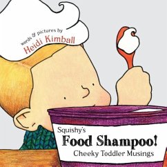 Squishy's Food Shampoo! - Kimball, Heidi
