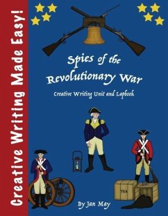 Spies of the Revolutionary War Writing Unit and Lapbook - May, Jan